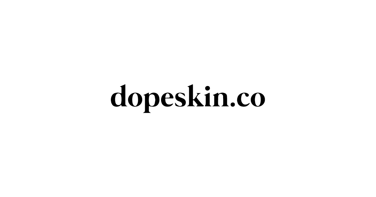 Dope Skin Co Discount Code 2025